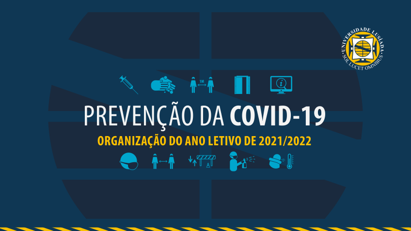Medidas de prevenção e de protecção da infecção por COVID-19: ano lectivo de 2021/2022